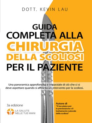 cover image of Guida completa alla Chirurgia della scoliosi per il paziente